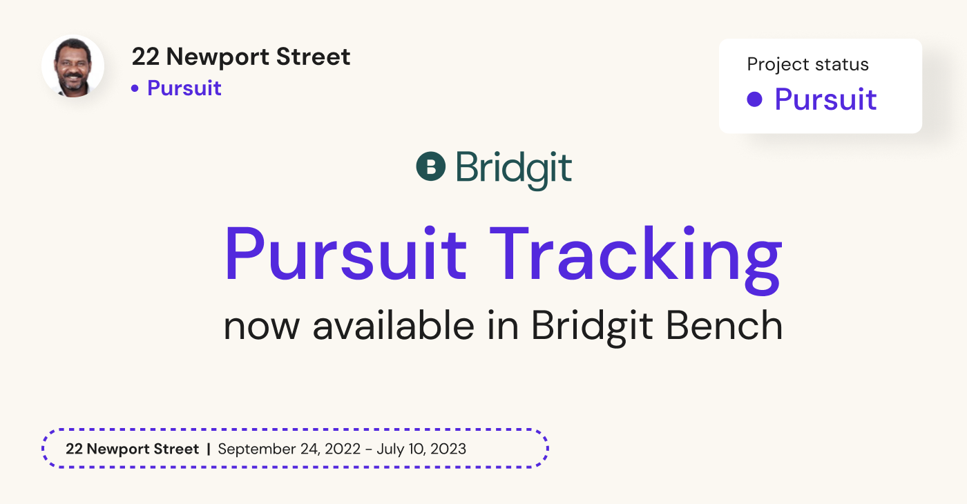 Pursuit Tracking now available in Bridgit Bench