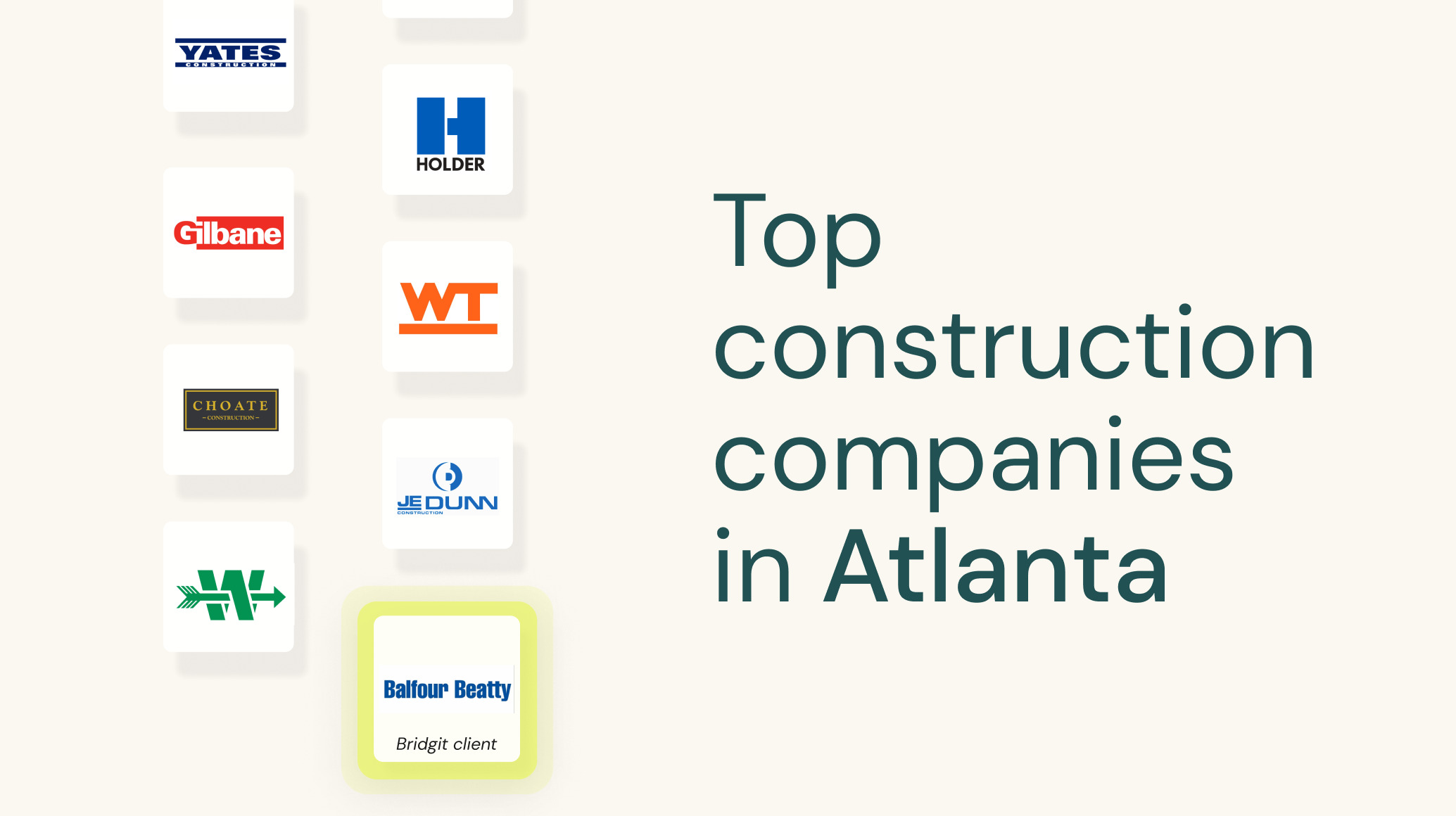 Top construction companies in Atlanta - Bridgit