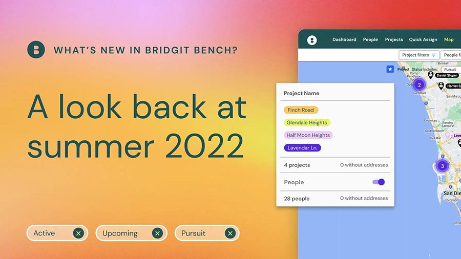 What's new in Bridgit Bench - A look back at summer 2022