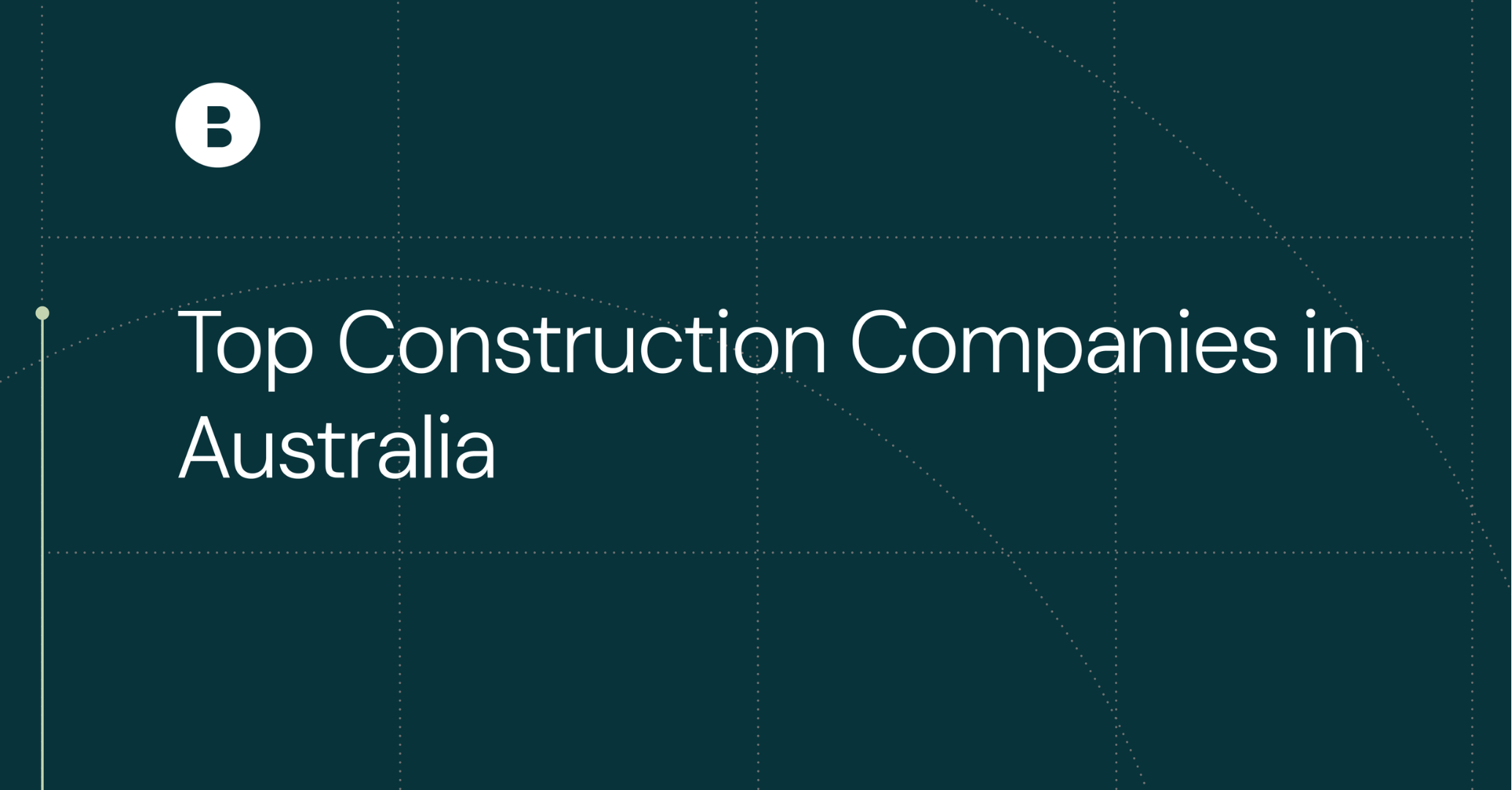 Top Construction Companies in Australia